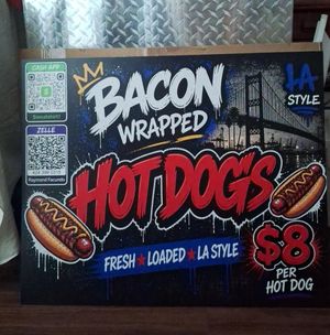 Bacon wrapped hot dog sign 